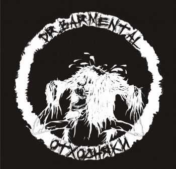 Dr.Barmental - Отходняки (2012) Dr.Barmental - Отходняки (2012)