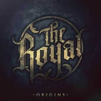 The Royal  - Origins [ep] (2012)