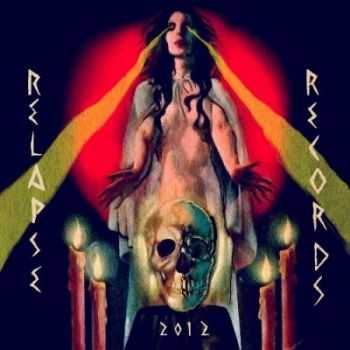 V/A - Relapse Records - Relapse Sampler (2012) V/A - Relapse Records - Relapse Sampler (2012)