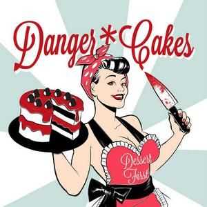 Danger Cakes - Dessert First (2012)