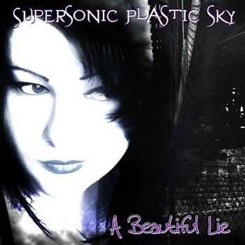 Supersonic Plastic Sky - A Beautiful Lie (2012)