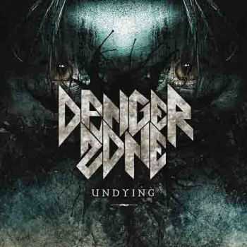 Danger Zone - Undying (2012)