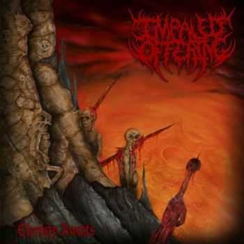Impaled Offering - Eternity Awaits (2012)