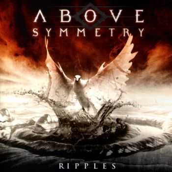 Above Symmetry - Ripples (Limited Edition) 2010 (Lossless) + MP3