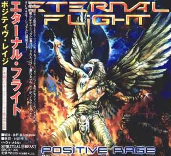 Eternal Flight - Positive Rage (Japanese Edition) 2004 (Lossless) + MP3 Eternal Flight - Positive Rage (Japanese Edition) 2004 (Lossless) + MP3
