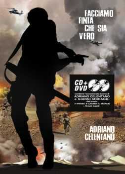 Adriano Celentano - Facciamo Finta Che Sia Vero [Deluxe Edition] (2012)