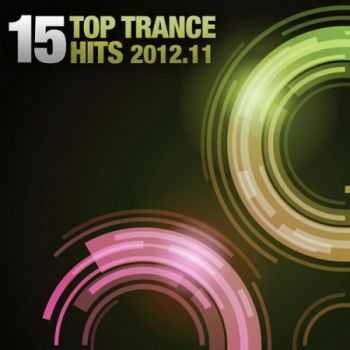 15 Top Trance Hits 2012.11 (2012)