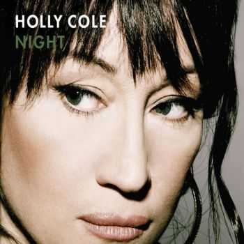 Holly Cole - Night (2012)