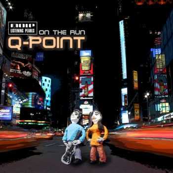 Q-Point - On The Run (2012)