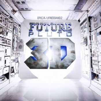 Future - Pluto 3D [iTunes] (2012) 