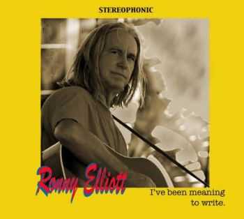 Ronny Elliott  Ive Been Meaning to Write (2012)