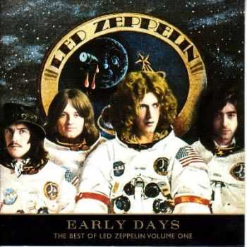 Led Zeppelin - The Best Of Led Zeppelin (Early Days) (1999) (Lossless+Mp3)
