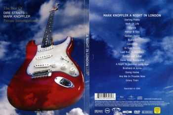 Mark Knopfler - A Night In London. Private Investigations: The Best Of Dire Straits & Mark Knopfler [Special Edition] (2007) (DVD5)