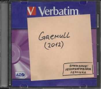 Gremull -  (2012)