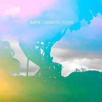 Safe - Cinematic Ocean (2012) Safe - Cinematic Ocean (2012)