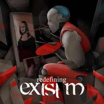 Exist-M  - Redefining  (2012)