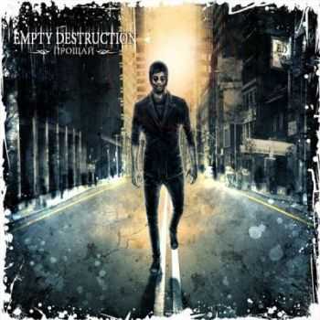 Empty Destruction -  [Single] (2012)