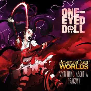 One-Eyed Doll - Something About a Dragon? (2012)