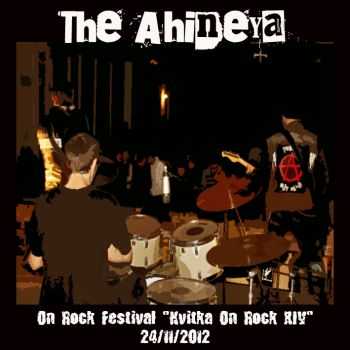 The Ahineya - On Rock Festival (24.11.2012) (2012)