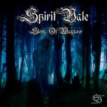 SpiritVale - Story Of Wayfarer (2012)