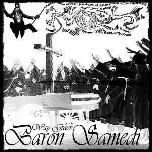 Baron SAMEDI - Way Graov (2011) Baron SAMEDI - Way Graov (2011)