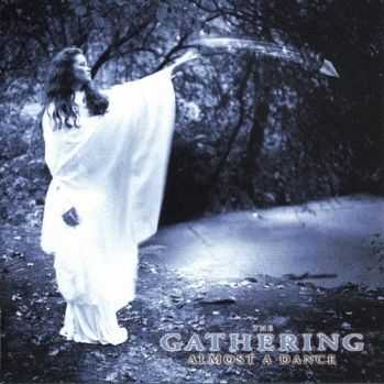  The Gathering - Almost A Dance (1993)