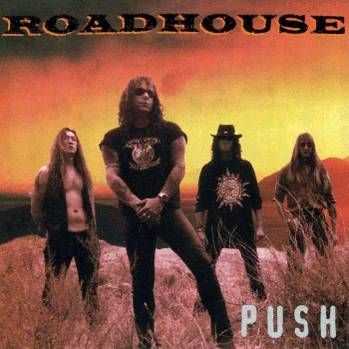 Roadhouse - Push (1996)