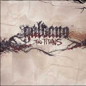 Galvano - Two Titans (2012) Galvano - Two Titans (2012)