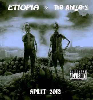 Etiopia & The Ahineya - split (2012)