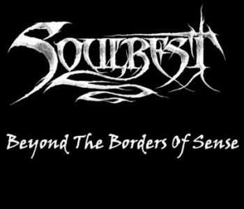 Soulrest - Beyond The Borders Of Sense (2012)