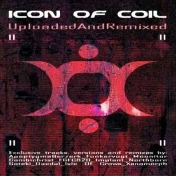 Icon Of Coil - Uploaded And Remixed (2004)