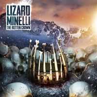 Lizard Minelli - The Rotten Crown [ep]  (2012)