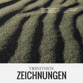 Trinithos -  Zeichnungen (2012)