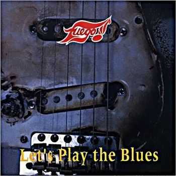 Fuego - Let's Play The Blues (2012)