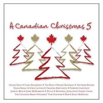 A Canadian Christmas 5 (2012)