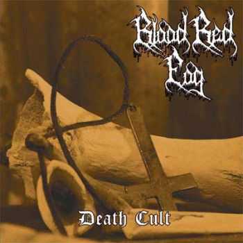 Blood Red Fog - Death Cult [best of/compilation] (2012)