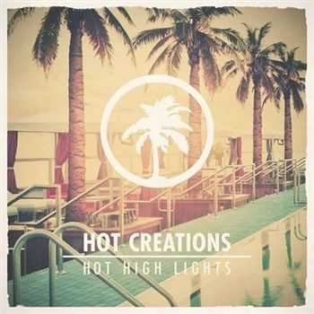 Hot Creations Presents Hot High Lights (2012)