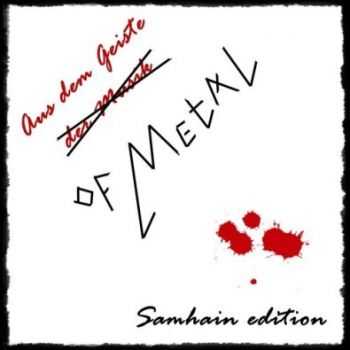 Aus dem Geiste der Musik - Of Metal (Samhain Edition) (EP) (2012)