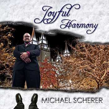 Michael Scherer - Joyful Harmony (2011)