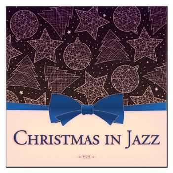 VA - Christmas in Jazz (40 Original Tracks Remastered) (2012)