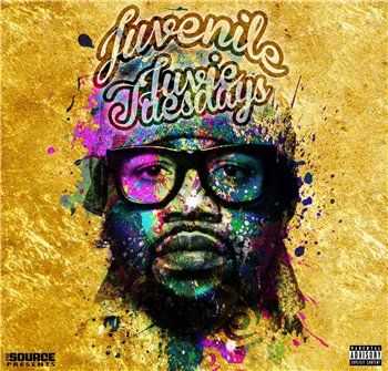 Juvenile - Juvie Tuesdays (2012) Juvenile - Juvie Tuesdays (2012)