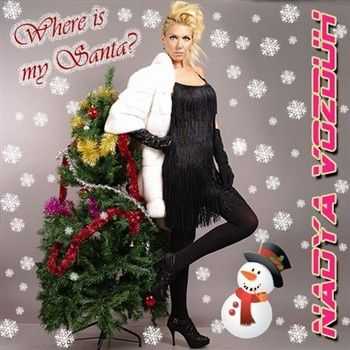 Nadya VOZDUH - Where Is My Santa? (2012)