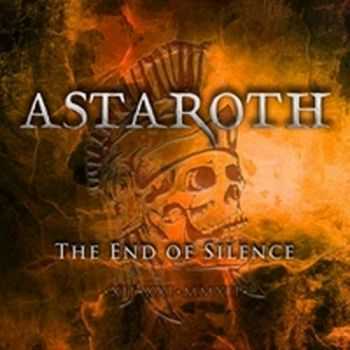 Astaroth - The End Of Silence (2012) Astaroth - The End Of Silence (2012)