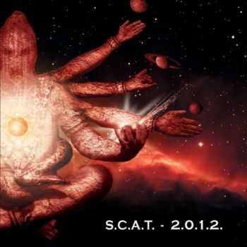 S.C.A.T. - 2.0.1.2. [EP] (2012)