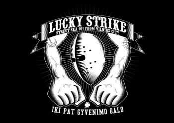 Lucky Strike - Iki pat gyvenimo galo (2012) Lucky Strike - Iki pat gyvenimo galo (2012)