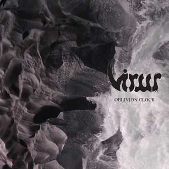 Virus - Oblivion Clock [EP](2012)