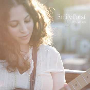 Emily Forst - Here We Go (2012)