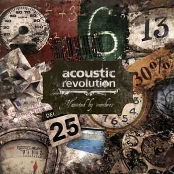 Acoustic Revolution - Haunted By Numbers (2012)