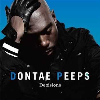 Dontae Peeps  Decisions (2012)