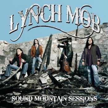 Lynch Mob - Sound Mountain Sessions (EP) (2012)